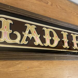 Victorian Style Glass 'Ladies' Sign