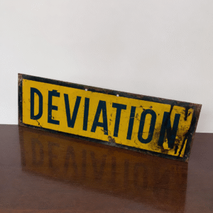 Vintage French ‘Deviation’ Sign Vintage French 'Deviation' Sign